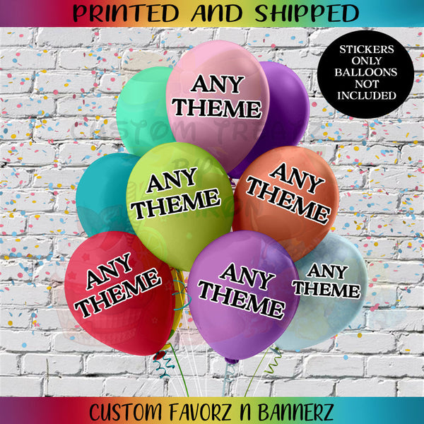 Any Theme Balloon Stickers Custom Favorz by Sharon