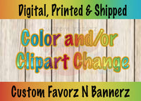 COLOR Change - CLIPART Change - BACKGROUND Change Custom Favorz by Sharon