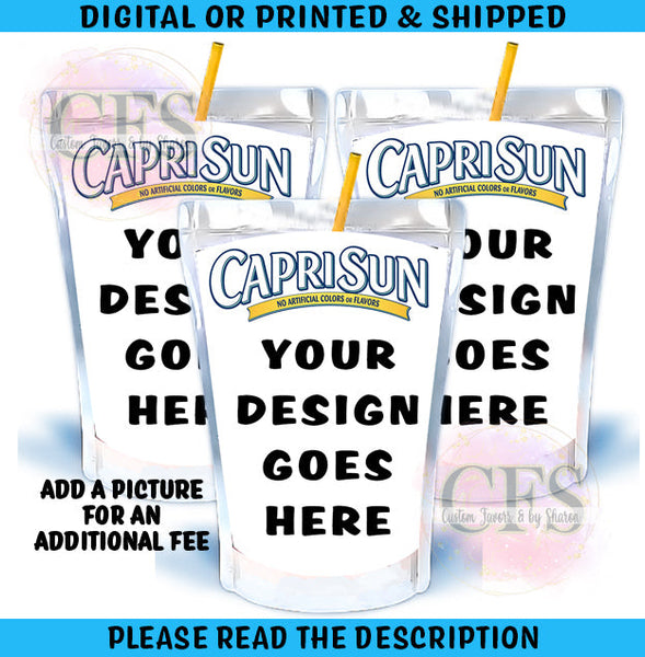 CUSTOM DESIGNED CAPRISUN AND KOOL-AID JAMMER LABELS Custom Favorz by Sharon