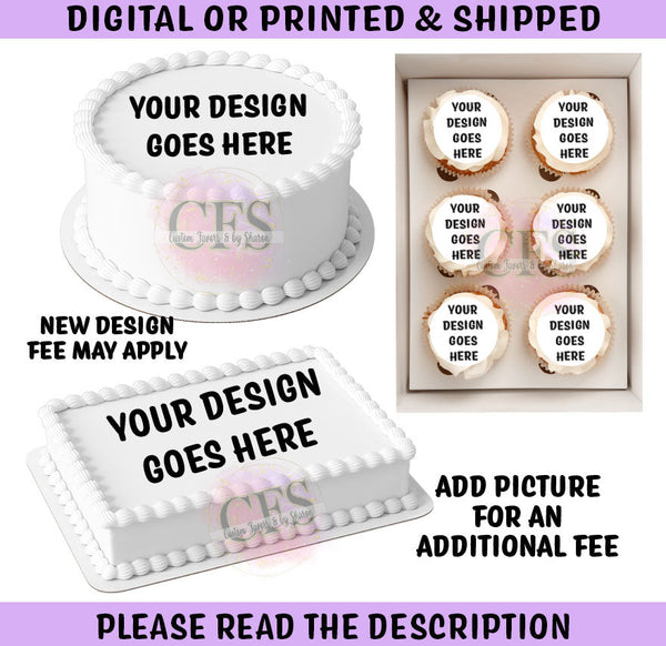 CUSTOM DESIGNED EDIBLE IMAGE FOR CAKE AND CUPCAKES Custom Favorz by Sharon