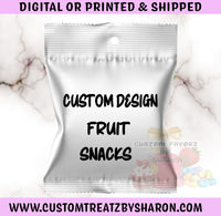 CUSTOM DESIGNED FRUIT SNACKS Custom Favorz by Sharon