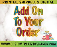 CUSTOM ORDER ELESSA M. - ADD-ON PREVIOUS ORDER - DO NOT PURCHASE OTHERWISE Custom Favorz by Sharon