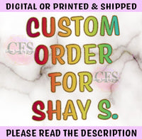 CUSTOM ORDER FOR SHAY S - CUSTOM BACKDROP - DO NOT PURCHASE OTHERWISE