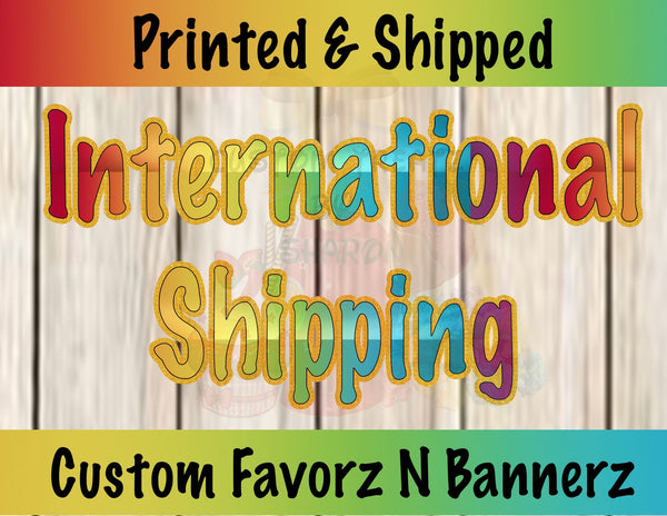 INTERNATIONAL SHIPPING Custom Favorz by Sharon